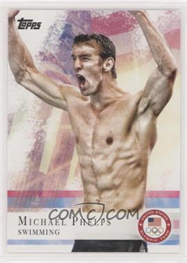 2012 Topps U.S. Olympic Team and Olympic Hopefuls - [Base] #100 - Michael Phelps