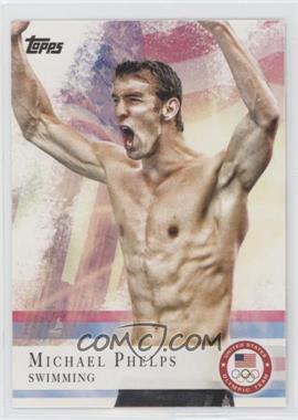 2012 Topps U.S. Olympic Team and Olympic Hopefuls - [Base] #100 - Michael Phelps