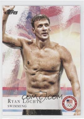 2012 Topps U.S. Olympic Team and Olympic Hopefuls - [Base] #17 - Ryan Lochte