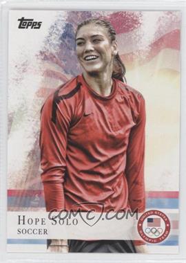 2012 Topps U.S. Olympic Team and Olympic Hopefuls - [Base] #50 - Hope Solo