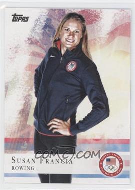 2012 Topps U.S. Olympic Team and Olympic Hopefuls - [Base] #57 - Susan Francia