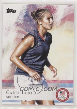 2012 Topps U.S. Olympic Team and Olympic Hopefuls - [Base] #83 - Carli Lloyd