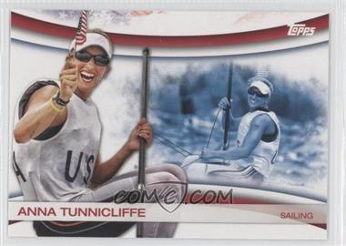 2012 Topps U.S. Olympic Team and Olympic Hopefuls - Games of the XXX Olympiad #OLY-16 - Anna Tunnicliffe