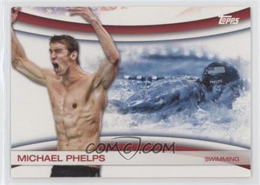 2012 Topps U.S. Olympic Team and Olympic Hopefuls - Games of the XXX Olympiad #OLY-18 - Michael Phelps