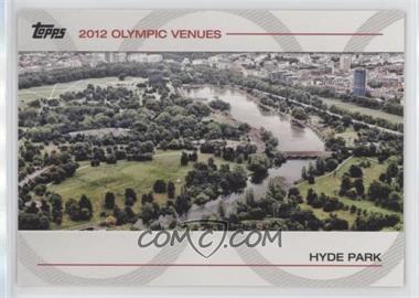 2012 Topps U.S. Olympic Team and Olympic Hopefuls - Olympic Venues #SOV-14 - Hyde Park