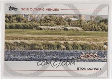 2012 Topps U.S. Olympic Team and Olympic Hopefuls - Olympic Venues #SOV-23 - Eton Dorney