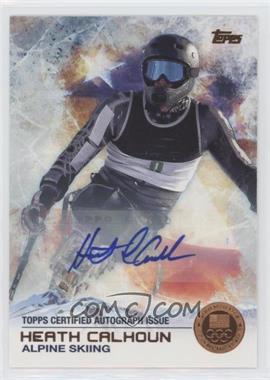 2014 Topps U.S. Olympic & Paralympic Team and Hopefuls - [Base] - Bronze Autographs #13 - Heath Calhoun /50