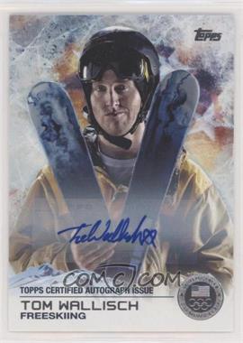 2014 Topps U.S. Olympic & Paralympic Team and Hopefuls - [Base] - Silver Autographs #91 - Tom Wallisch /30