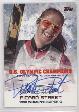 2014 Topps U.S. Olympic & Paralympic Team and Hopefuls - Olympic Champions Autographs #UOC-PS - Picabo Street
