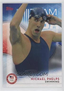 2016 Topps U.S. Olympic & Paralympic Team and Hopefuls - [Base] #1 - Michael Phelps