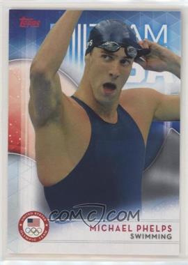 2016 Topps U.S. Olympic & Paralympic Team and Hopefuls - [Base] #1 - Michael Phelps