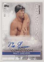 Matt Grevers #/100