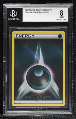 1997-Current Pokémon - Miscellaneous Promos & Energies #_DK13.1 - Holo - Darkness Energy (2013) [BGS 8 NM‑MT]