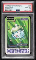 Bulbasaur [PSA 10 GEM MT]