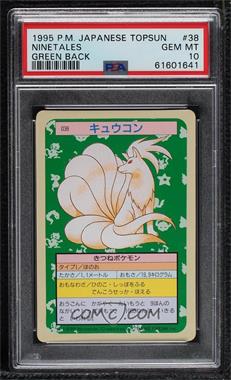 1997 Topsun Japanese Pokemon - Green Back #038 - Ninetales [PSA 10 GEM MT]