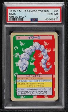 1997 Topsun Japanese Pokemon - Green Back #095 - Onix [PSA 10 GEM MT]