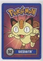 Meowth [Poor to Fair]