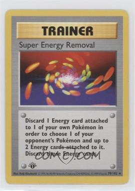 1999 Pokemon Base Set - [Base] - Shadowless 1st Edition #79 - Super Energy Removal