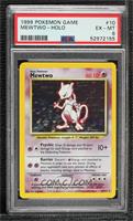 Holo - Mewtwo [PSA 6 EX‑MT]