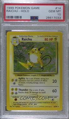 1999 Pokemon Base Set - [Base] - Unlimited #14 - Holo - Raichu [PSA 10 GEM MT]