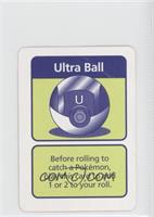 Ultra Ball [Noted]