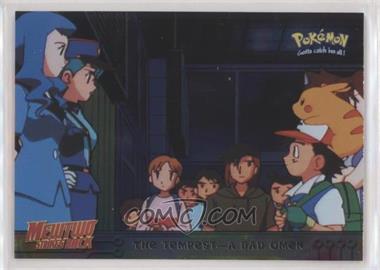 1999 Topps Pokemon Movie Animation Edition - [Base] - Silver Foil 1st Printing (Blue Topps Logo) #15 - The Tempest - A Bad Omen