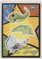 Caterpie, Metapod, Butterfree [EX to NM]