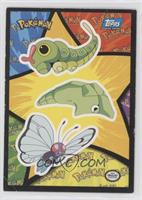 Caterpie, Metapod, Butterfree [Good to VG‑EX]