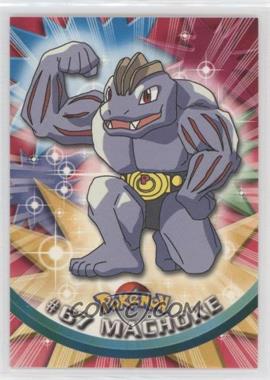 1999 Topps Pokemon TV Animation Edition Series 1 - [Base] - 2nd Printing (Black Topps Logo) #67 - Machoke