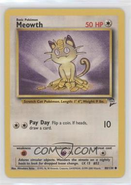 2000 Pokemon Base Set 2 - [Base] #80 - Meowth [EX to NM]