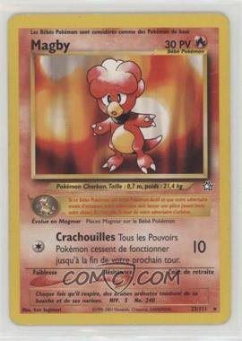 2000 Pokemon Neo Genesis - [Base] - French #23 - Magby [EX to NM]