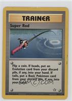 Super Rod [Noted]