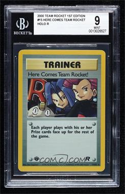 2000 Pokemon Team Rocket - [Base] - 1st Edition #15 - Holo - Here Comes Team Rocket! [BGS 9 MINT]