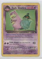 Dark Slowbro [Good to VG‑EX]