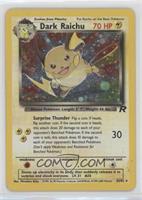 Holo - Dark Raichu [EX to NM]