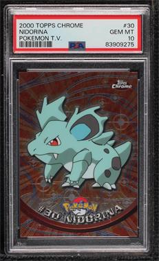 2000 Topps Chrome Pokemon TV Animation Edition - [Base] #30 - Nidorina [PSA 10 GEM MT]