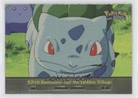 Bulbasaur and the Hidden Village [EX to NM]
