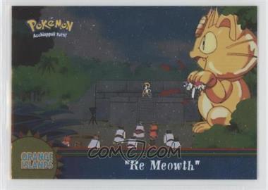 2000 Topps Pokemon TV Animation Edition Series 3 - Orange Island - Italian Silver Foil #OR13 - Meowth Rules!