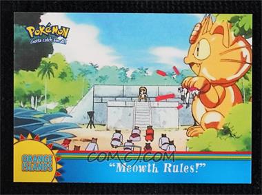 2000 Topps Pokemon TV Animation Edition Series 3 - Orange Island #OR13 - Meowth Rules!