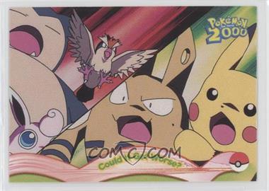 2000 Topps Pokemon The Movie 2000 - [Base] #10 - Could It Get Worse?