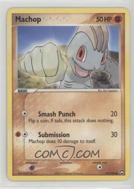 2007 Pokemon - EX Power Keepers - [Base] #53 - Machop