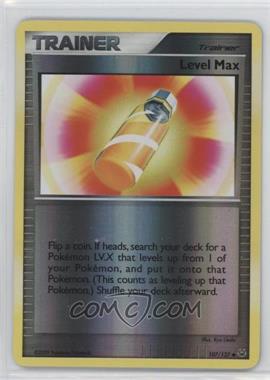 2009 Pokémon - Platinum - [Base] - Reverse Foil #107 - Level Max