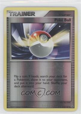 2009 Pokémon - Platinum - [Base] - Reverse Foil #113 - Poke Ball