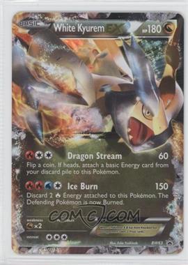 2011-2013 Pokémon Black & White - Black Star Promos #BW63 - White Kyurem EX