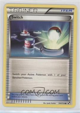 2011 Pokemon Black & White - Base Set [Base] #104 - Switch