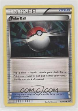 2011 Pokemon Black & White - Base Set [Base] #97 - Poke Ball