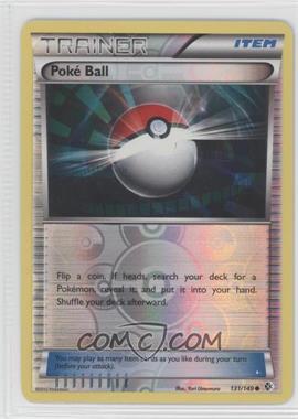 2012 Pokemon Black & White - Boundaries Crossed - [Base] - Reverse Foil #131 - Poke Ball