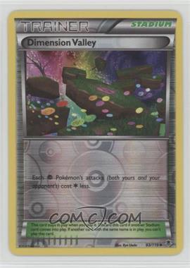 2014 Pokemon XY - Phantom Forces - [Base] - Reverse Foil #93 - Dimension Valley