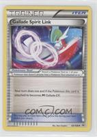 Gallade Spirit Link