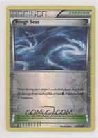 Rough Seas [Noted]